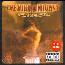 The High & Mighty - Home Field Advantage