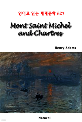Mont Saint Michel and Chartres - 영어로 읽는 세계문학 627