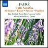 Ina-Esther Joost Ben-Sasson 포레: 첼로 소나타, 파반느, 시실리안느, 꿈을 따라서 (Faure: Music for Cello and Piano)