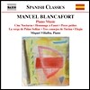 블랑카포르트 : 야상곡, 포레 오마주, 엘레지아 (Blancafor: Complete Piano Music Vol.5)
