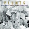Edouard Ferlet, Benoit Dunoyer De Segonzac, Catherine Delaunay - Plumes