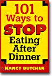 101 Ways to Stop Eating After Dinner
