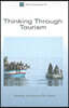 Thinking Through Tourism