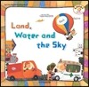 Land, Water and the Sky (Level 2 - 3)