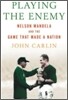 Playing the Enemy