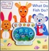Baby Einstein : What do fish do?