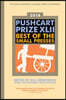 The Pushcart Prize XLII: Best of the Small Presses 2018 Edition