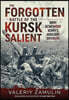 The Forgotten Battle of the Kursk Salient: 7th Guards Army's Stand Against Army Detachment Kempf'