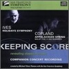 Michael Tilson Thomas 아이브즈: 휴일 교향곡 / 코플랜드: 애팔래치아의 봄 (Ives : Holidays Symphony / Copland : Appalachian Spring)