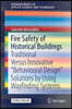 Fire Safety of Historical Buildings: Traditional Versus Innovative "Behavioural Design" Solutions by Using Wayfinding Systems