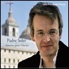 Luis Fernando Perez 안토니오 솔레르: 피아노 소나타 (Antonio Soler: Piano Sonatas)