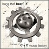C+C Music Factory - Bang The Beat: The Best Of C+C Music Factory