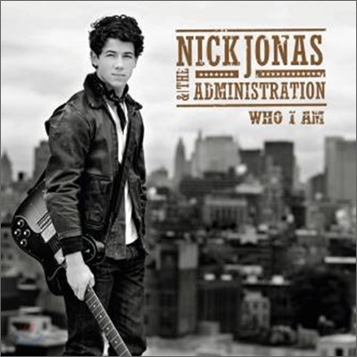 Nick Jonas & The Administration - Who I Am