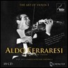 바이올린의 예술 1집 - 알도 페라레시 바이올린 연주집: 1929-1973년 미공개 녹음 (The Art of Violin Vol.1 - Aldo Ferraresi: Gigli of the Violin)