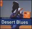 The Rough Guide To Desert Blues
