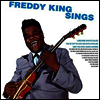 Freddy King - Freddy King Sings (CD)