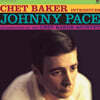 Chet Baker Quintet (쳇 베이커 퀸텟) - Introduces Johnny Pace [LP]
