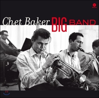 Chet Baker (쳇 베이커) - Big Band (빅 밴드) [LP]