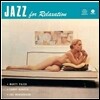 Marty Paich Quintet (마티 페이치 퀸텟) - Jazz For Relaxation [LP]