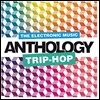 The Electronic Music: Trip-Hop Anthology (일렉트로닉 뮤직: 트립-합 앤솔로지)