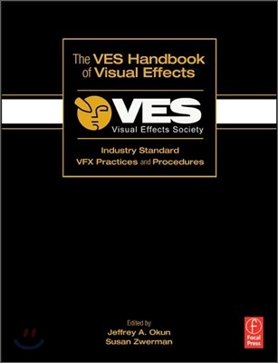 The VES Handbook of Visual Effects