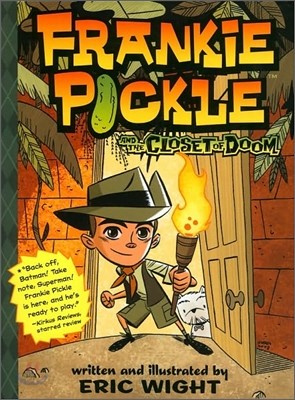 Frankie Pickle and the Closet of Doom