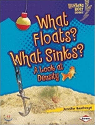 What Floats? What Sinks?: A Look at Density