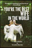 You're The Best Wife In The World-Women's day gift, Mother's day gift, Anniversary gift, DIY Book, personalize your perfect gift