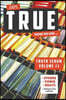 True Truth Serum Vol. 1
