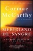 Meridiano de Sangre / Blood Meridian