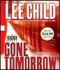 Gone Tomorrow: A Jack Reacher Novel