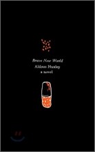 Brave New World