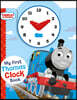 Thomas & Friends: My First Thomas Clock Book