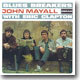 John Mayall & The Bluesbreakers - Bluesbreakers With Eric Clapton