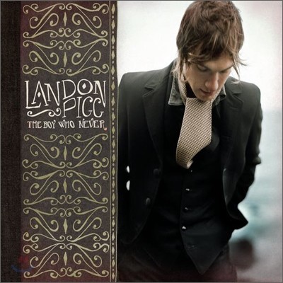 Landon Pigg - The Boy Who Never