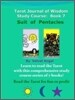 Tarot Journal of Wisdom Study Course Book 7 : Suit of Pentacles