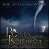 Bobby Kimball (바비 킴볼) - We're Not In Kansas Anymore