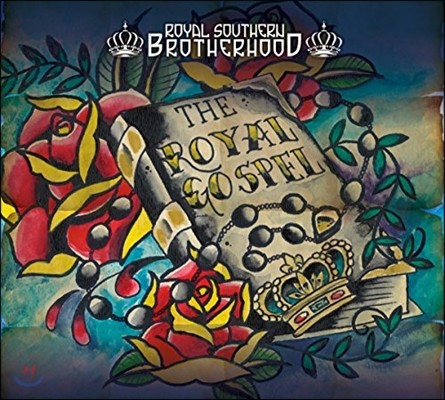 Royal Southern Brotherhood (로열 서던 브라더후드) - The Royal Gospel