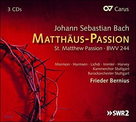 Frieder Bernius / Barockorchester Stuttgart 바흐: 마태 수난곡 (Bach: Matthaus-Passion [St. Matthew Passion] BWV 244) 프리더 베르니우스, 슈투트가르트 바로크 오케스트라