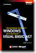 Programming Microsoft Windows with Microsoft Visual Basic .NET