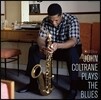 John Coltrane Quartet (존 콜트레인 쿼텟) - Plays The Blues [LP]