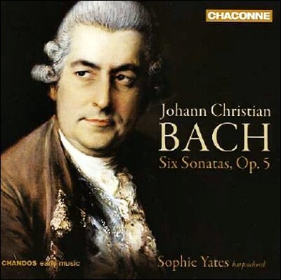 Sophie Yates 요한 크리스티안 바흐: 6개의 소나타 (Johann Christian Bach: Sonatas Nos.1-6)
