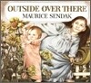 Outside Over There: A Caldecott Honor Award Winner
