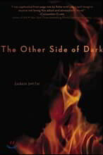 The Other Side of Dark