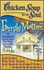 Chicken Soup for the Soul: Family Matters: 101 Unforgettable Stories about Our Nutty But Lovable Families
