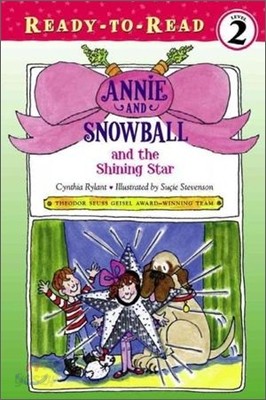 Annie and Snowball and the Shining Star: Ready-To-Read Level 2volume 6
