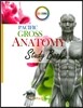 Pacific Gross Anatomy Study Book