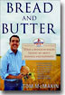 Bread and Butter