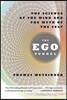 The Ego Tunnel