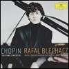 Rafal Blechacz 쇼팽: 피아노 협주곡 1 & 2번 (Chopin : Piano Concertos No.1 & 2) 라파우 블레하츠